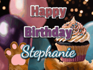Happy Birthday Stephanie GIF: Cute Kitten Birthday Cupcake GIF with a cupcake raised by a cats head, then it pulls down text reading Happy Birthday Name