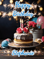 Happy Birthday Stephanie GIF: Sparkles and glitter happy birthday gif with a cake and flickering candles and sparklers behind the words happy birthday customize