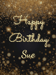 Happy Birthday Sue GIF: A beautiful happy birthday gif on a dark glitter background with bubbles and animation. It reads Happy Birtday. Customize it!