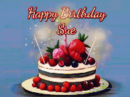 Happy Birthday Sue GIF: Animated GIF of a birthday cake covered in berries with 2 sparklers and a candle, reads Happy Birthday Name. Customize it.