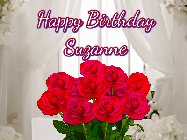 Happy Birthday Suzanne GIF: Beautiful Happy Birtday GIF with a roses and pink hearts coming and going with text reading Happy Birthday Customize because you can customize it