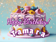 Happy Birthday Tamara GIF: A beautiful birthday cake gif with animated sparkles and glitter Happy Birthday Name you can customize