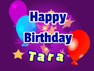 Happy Birthday Tara GIF: A lovely purple birthday gif animated with moving text, a balloon, and bubbles. Customize it.