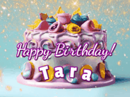 Happy Birthday Tara GIF: A beautiful birthday cake gif with animated sparkles and glitter Happy Birthday Name you can customize