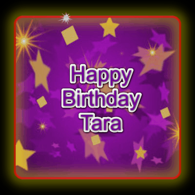 Happy Birthday Tara GIF 82