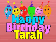 Happy Birthday Tarah GIF