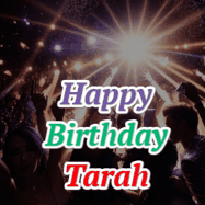 Happy Birthday Tarah GIF