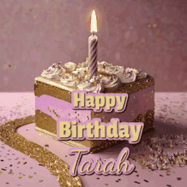 Happy Birthday Tarah GIF