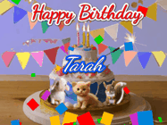Happy Birthday Tarah GIF: Happy Birthday Cake GIF with a cat, lamb, and squirrel on the cake with flickering candles, a sparkler, and falling confetti. Reads Happy Birthday Name and you can customize the name