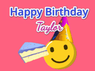 Happy Birthday Taylor GIF