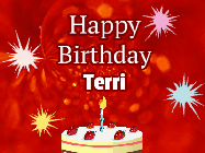 Happy Birthday Terri GIF: A bright red happy birthday gif animated with a cake candle, and glitter and sparkles. Customize with name.