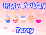 Happy Birthday Terry GIF: Pink animated birthday gif with 5 cupcakes and candles and animated text you can customize with name.