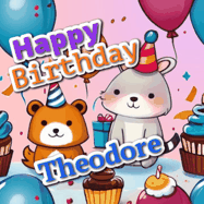 Happy Birthday Theodore GIF