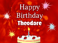 Happy Birthday Theodore GIF: A bright red happy birthday gif animated with a cake candle, and glitter and sparkles. Customize with name.