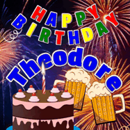 Happy Birthday Theodore GIF