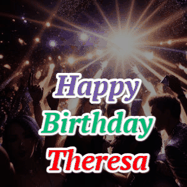 Happy Birthday Theresa GIF