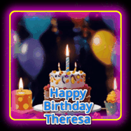 Happy Birthday Theresa GIF