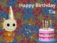 Happy Birthday Tia GIF
