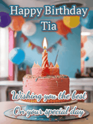 Happy Birthday Tia GIF