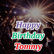 Happy Birthday Tommy GIF