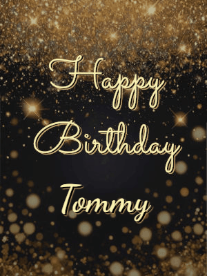 Happy Birthday Tommy GIF 17