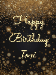 Happy Birthday Toni GIF: A beautiful happy birthday gif on a dark glitter background with bubbles and animation. It reads Happy Birtday. Customize it!