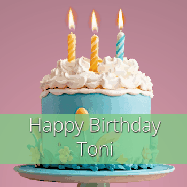 Happy Birthday Toni GIF: Sparkles fly over a birthday cake that has 3 flickering candles, text in a colored band read Happy Birthday Name.