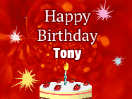 Happy Birthday Tony GIF: A bright red happy birthday gif animated with a cake candle, and glitter and sparkles. Customize with name.
