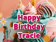 Happy Birthday Tracie GIF