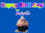 Happy Birthday Travis GIF