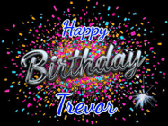 Happy Birthday Trevor GIF