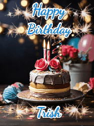 Happy Birthday Trish GIF: Sparkles and glitter happy birthday gif with a cake and flickering candles and sparklers behind the words happy birthday customize
