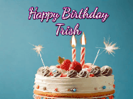 Happy Birthday Trish GIF