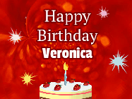 Happy Birthday Veronica GIF: A bright red happy birthday gif animated with a cake candle, and glitter and sparkles. Customize with name.