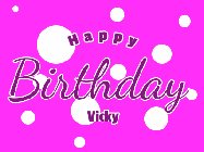 Happy Birthday Vicky GIF
