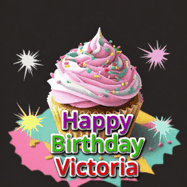 Happy Birthday Victoria GIF