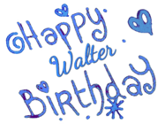 Happy Birthday Walter GIF