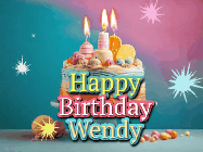 Happy Birthday Wendy GIF: A colorful animated Happy Birthday Cake GIF with swirling sparkles and flickering candles. It reads Happy Birthday Name