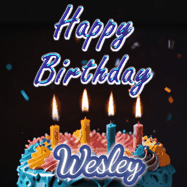 Happy Birthday Wesley GIF