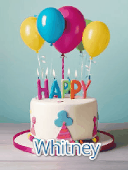 Happy Birthday Whitney GIF