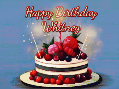 Happy Birthday Whitney GIF 53