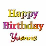 Happy Birthday Yvonne GIF