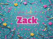 Happy Birthday Zack GIF