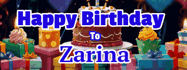 Happy Birthday Zarina GIF