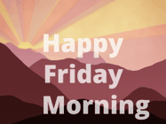 Happy Friday GIF, number 82