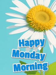 Happy Monday GIF, number 105