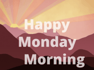 Happy Monday GIF, number 82