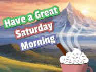 Happy Saturday GIF, number 106