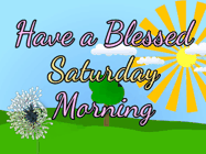 Happy Saturday GIF, number 73