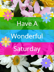 Happy Saturday GIF, number 83